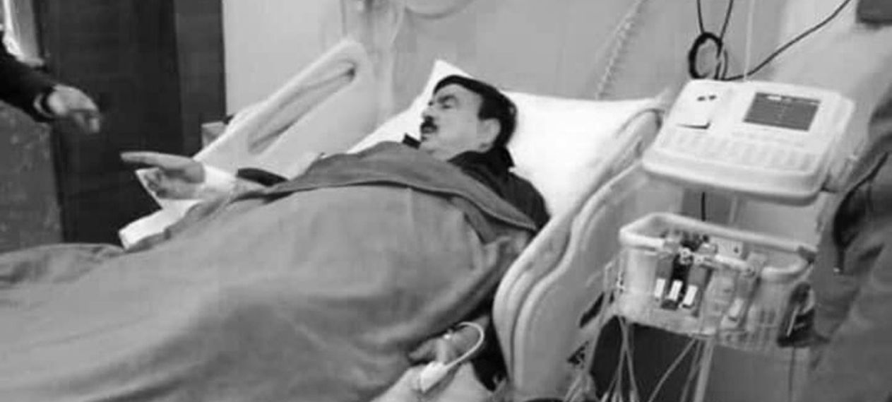 Sheikh Rasheed Hospitalized for a possible Heart Attack